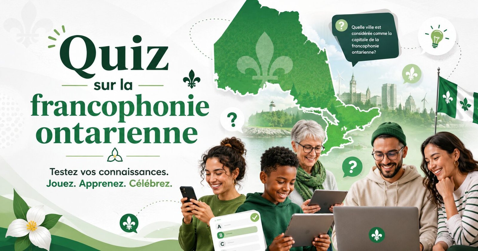 Quiz sur la francophonie ontarienne : des joueuses et joueurs de tous les âges testent leurs connaissances devant la carte de l'Ontario et le drapeau franco-ontarien